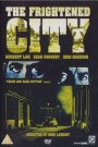 The Frightened City